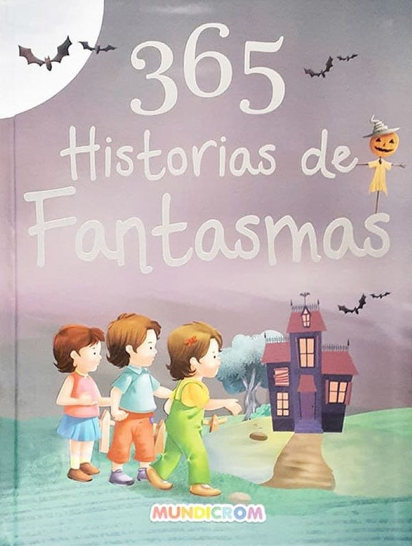 365 HISTORIAS DE FANTASMAS
