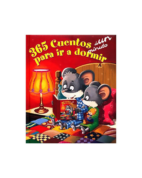 365 CUENTOS DE UN MINUTO PARA IR A DORMIR