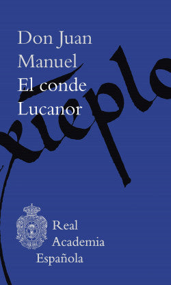 EL CONDE LUCANOR (ESPASA)