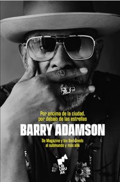BARRY ADAMSON POR ENCIMA DE LA CIUDAD POR DEBAJO DE LAS ESTRELLAS