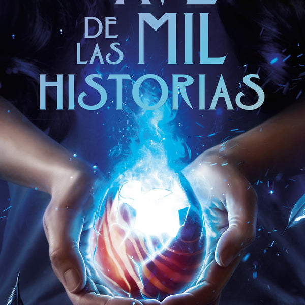 EL AVE DE LAS MIL HISTORIAS