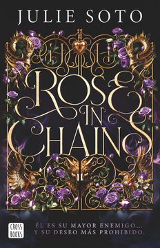 ROSE IN CHAINS (CROSSBOOKS)