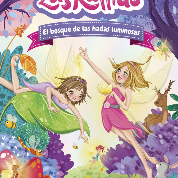 LAS RATITAS 8. EL BOSQUE DE LAS HADAS LUMINOSAS