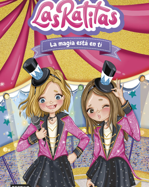 LA RATITAS 10. LA MAGIA ESTA EN TI