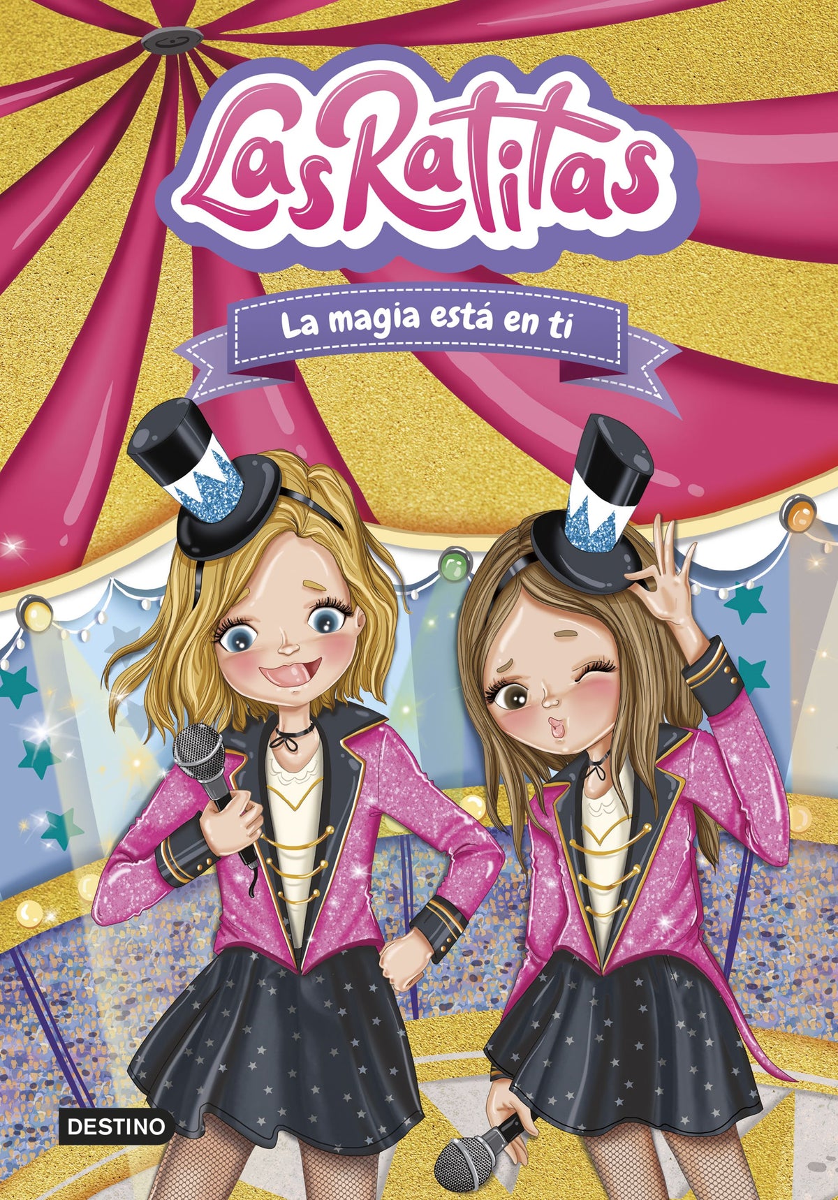LA RATITAS 10. LA MAGIA ESTA EN TI