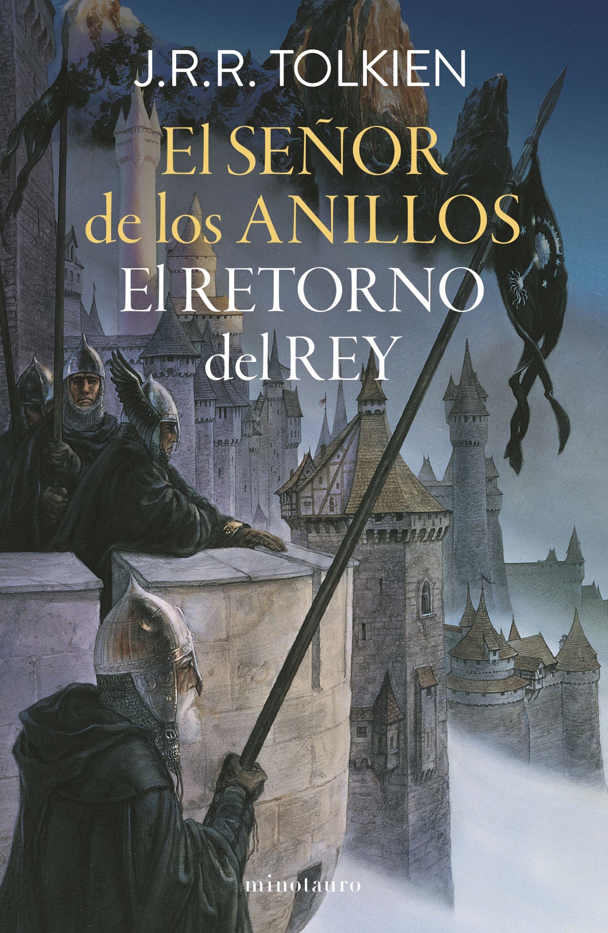 EL SEÑOR DE LOS ANILLOS N° 03/03 EL RETORNO DEL REY