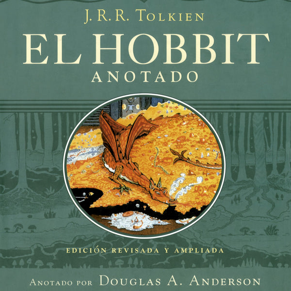 EL HOBBIT ANOTADO (EDICION REVISADA Y AMPLIADA)