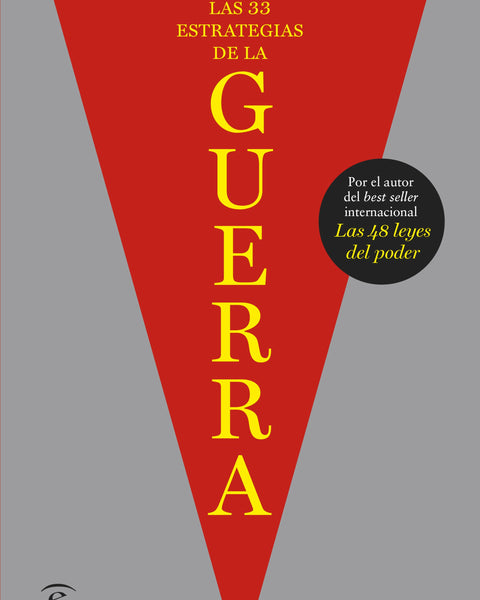 LAS 33 ESTRATEGIAS DE LA GUERRA
