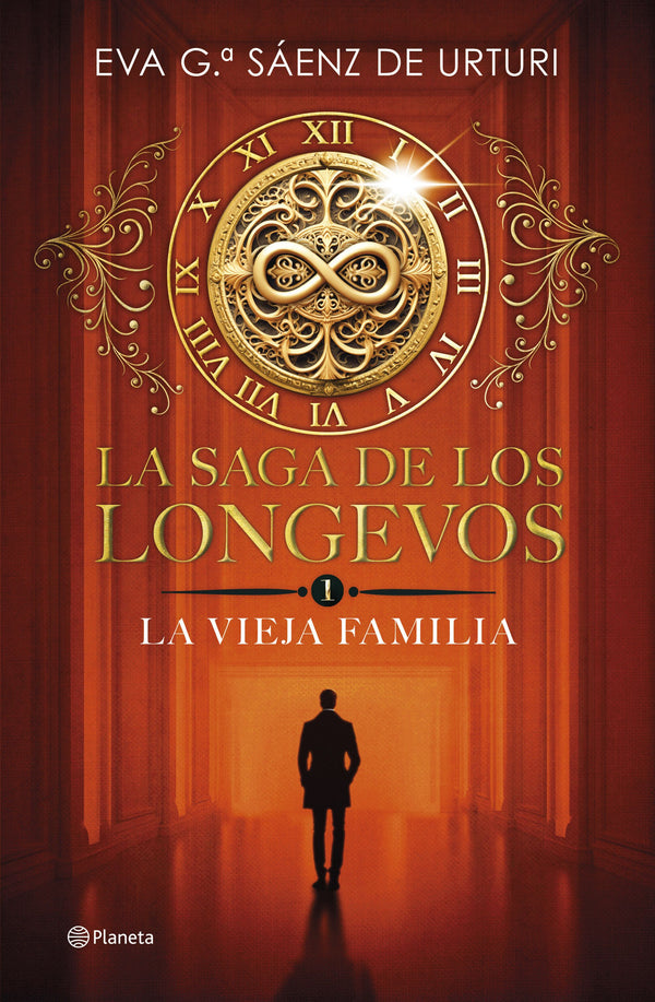 LA SAGA DE LOS LONGEVOS 1 (LA VIEJA FAMILIA)