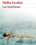 LAS HUERFANAS