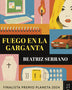 FUEGO EN LA GARGANTA