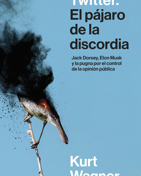 TWITTER. EL PÁJARO DE LA DISCORDIA 