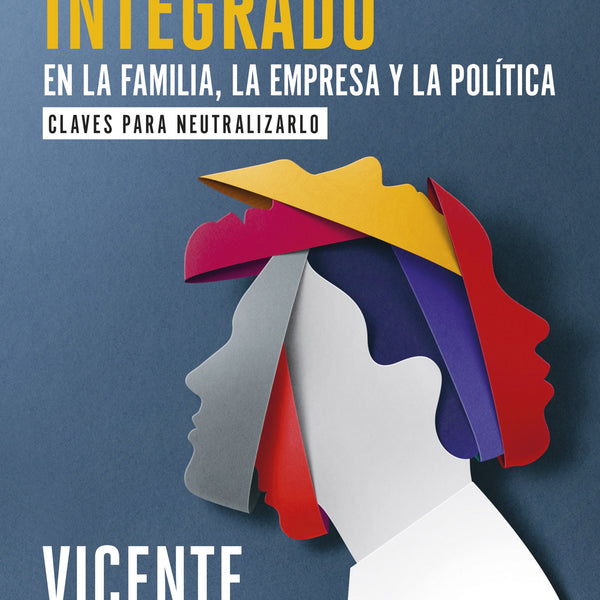 EL PSICÓPATA INTEGRADO EN LA FAMILIA, LA EMPRESA