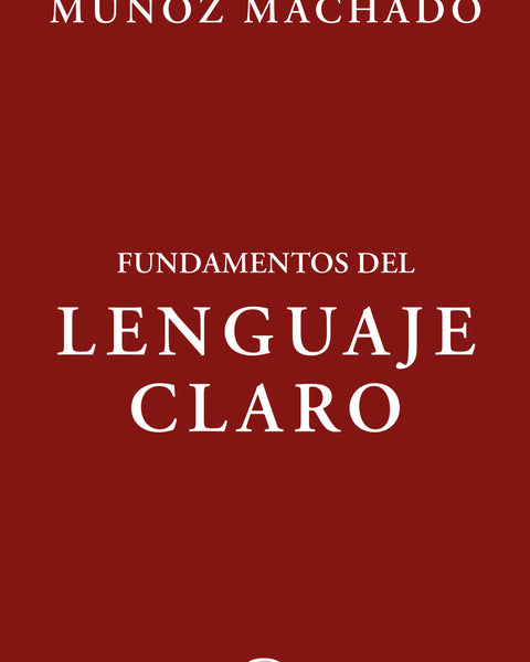 FUNDAMENTOS DEL LENGUAJE CLARO