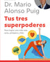 TUS TRES SUPERPODERES