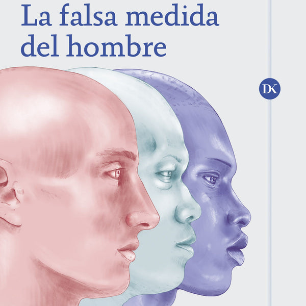 LA FALSA MEDIDA DEL HOMBRE