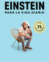 EINSTEIN PARA LA VIDA DIARIA