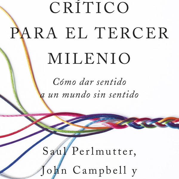 PENSAMIENTO CRITICO PARA EL TECER MILENIO