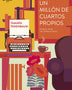 UN MILLÓN DE CUARTOS PROPIOS      