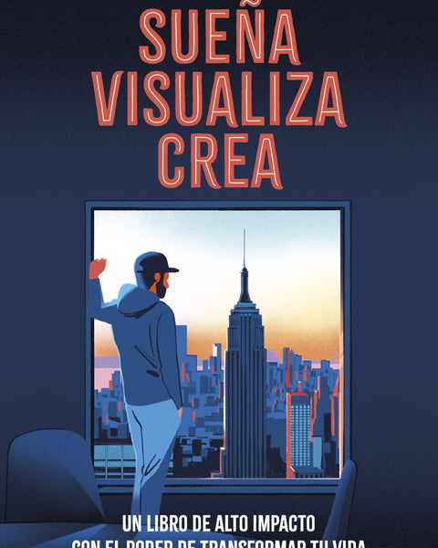 SUEÑA, VISUALIZA, CREA