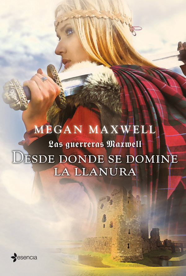GUERRERAS MAXWELL 2. DESDE DONDE SE DOMINE LA LLANURA