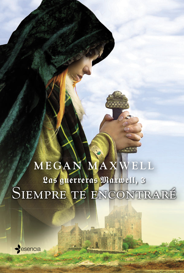 GUERRERAS MAXWELL 3. SIEMPRE TE ENCONTRARÉ