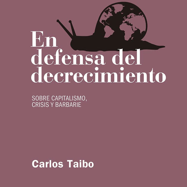 EN DEFENSA DEL DECRECIMIENTO