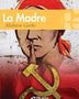 MADRE, LA