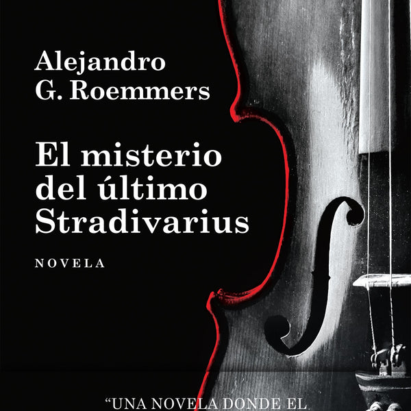 EL MISTERIO DEL ÚLTIMO STRADIVARIUS