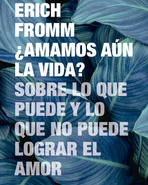 AMAMOS AÚN LA VIDA?