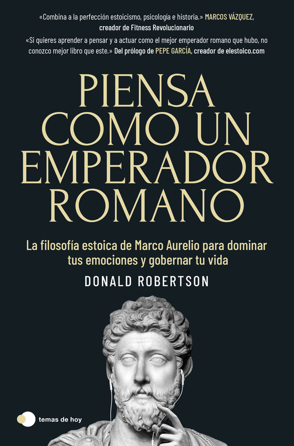 PIENSA CONMO UN  EMPERADOR ROMANO