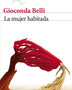 LA MUJER HABITADA