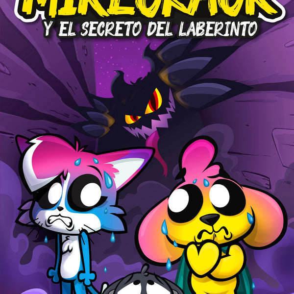 MIKECRACK Y EL SECRETO DEL LABERINTO. LAS PERRERIAS DE MIKE 4