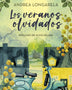 LOS VERANOS OLVIDADOS