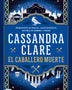 EL CABALLERO MUERTE (SWORD CATCHER 2) (CROSSBOOKS)