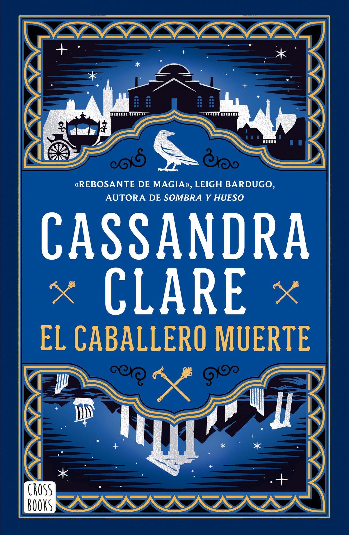 EL CABALLERO MUERTE (SWORD CATCHER 2) (CROSSBOOKS)