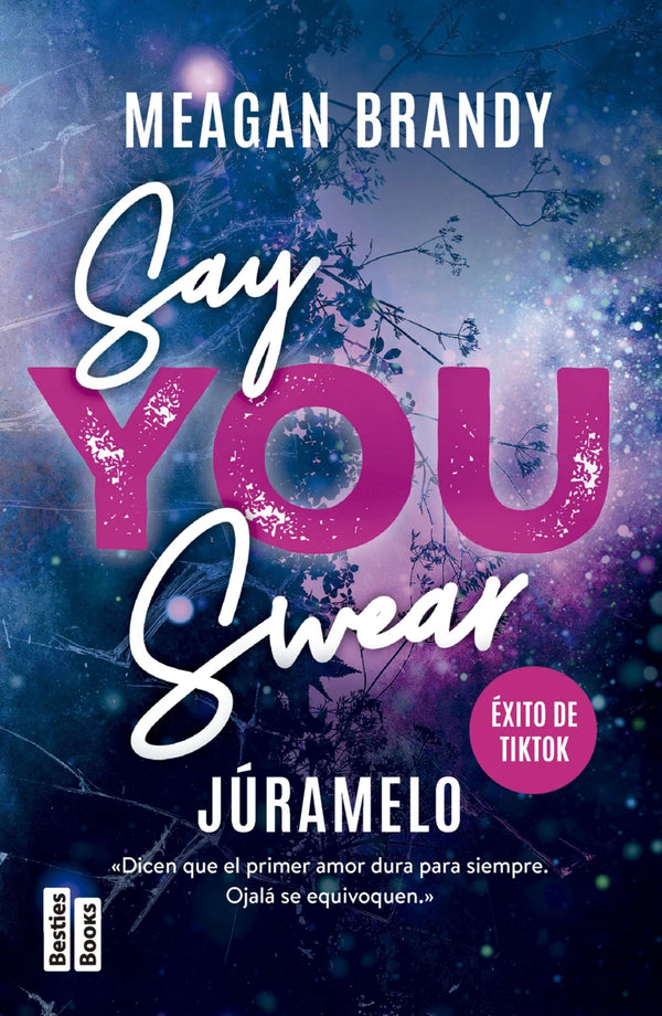 SAY YOU SWEAR (JÚRAMELO)