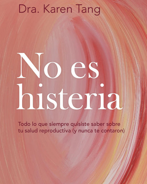 NO ES HISTERIA