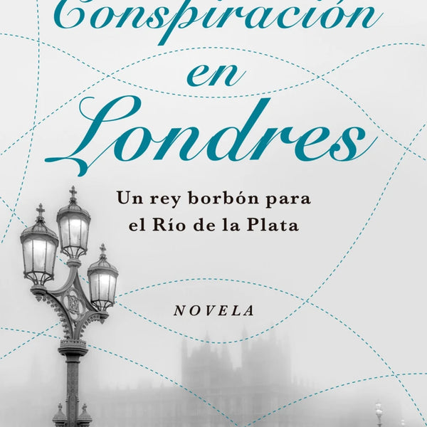 CONSPIRACIÓN EN LONDRES