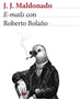 EMAILS CON ROBERTO BOLAÑO