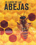 EL LIBRO DE LAS ABEJAS (LIBSA)