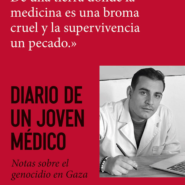 DIARIO DE UN JOVEN MEDICO