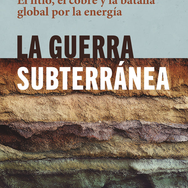 LA GUERRA SUBTERRÁNEA