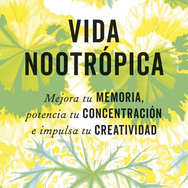 VIDA NOOTROPICA