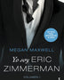 YO SOY ERIC ZIMMERMAN, VOL. I