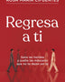 REGRESA A TI (DIANA)
