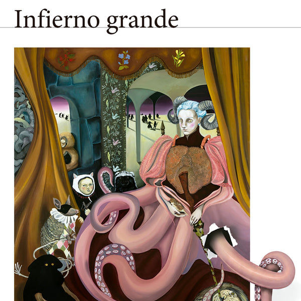 INFIERNO GRANDE. NUEVA EDICIÓN
