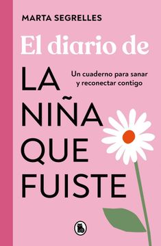EL DIARIO DE LA NIÑA QUE FUISTE (BRUGUERA)