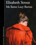 ME LLAMO LUCY BARTON