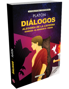 DIALOGOS. ALEGORIA DE LA CARBERNA. GORGIAS. EL BANQUETE. FEDON
